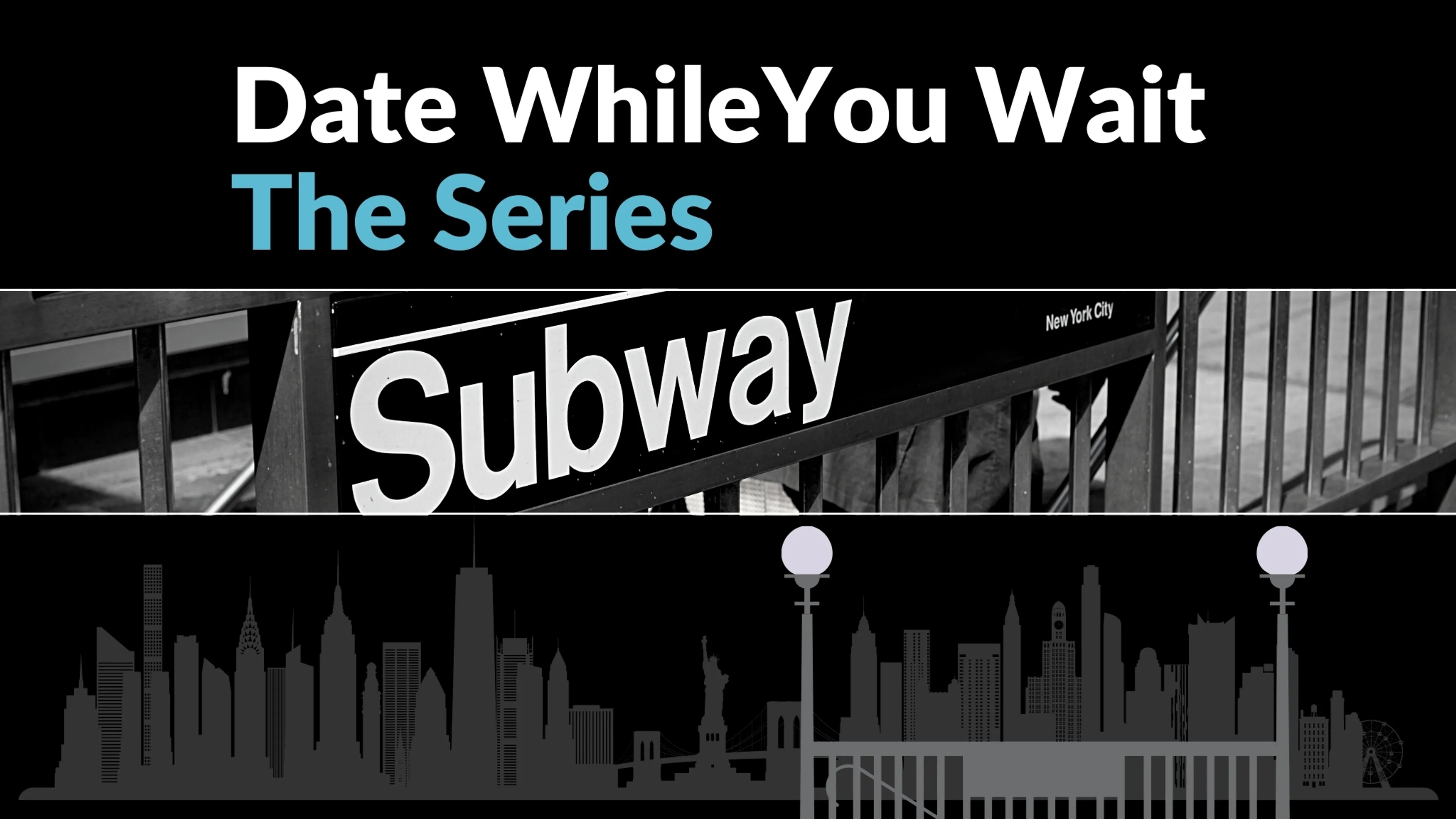 Date While You Wait poster